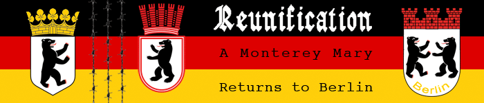 Reunification: A Monterey Mary Returns to Berlin
